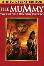 Watch The Mummy: Tomb of the Dragon Emperor Fmovies