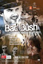 Watch Bad Bush Fmovies