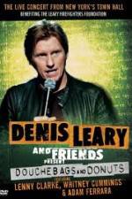 Watch Denis Leary: Douchebags and Donuts Fmovies