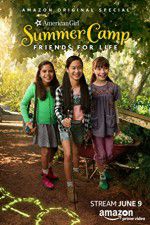 Watch An American Girl Story: Summer Camp, Friends for Life Fmovies