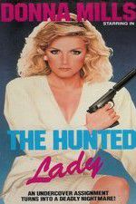 Watch The Hunted Lady Fmovies