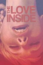 Watch The Love Inside Fmovies