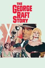 Watch The George Raft Story Fmovies