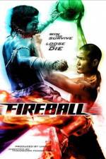 Watch Fireball Fmovies