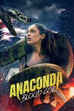 Watch Anaconda: Blood Coil Fmovies