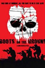 Watch Boots on the Ground Fmovies