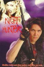 Watch Night Hunter Fmovies