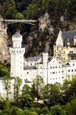 Watch The Fairytale Castles of King Ludwig II Fmovies