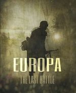 Watch Europa: The Last Battle Fmovies