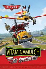 Watch Vitaminamulch: Air Spectacular Fmovies