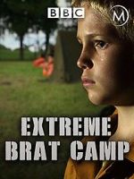 Watch True Stories: Extreme Brat Camp Fmovies