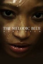 Watch The Melodic Blue: Baby Keem (Short 2023) Fmovies