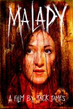 Watch Malady Fmovies