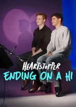 Watch Heartstopper: Ending on a Hi Fmovies