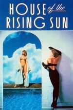 Watch House of the Rising Sun Fmovies