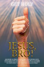 Watch Jesus, Bro! Fmovies