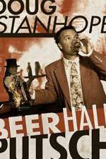 Watch Doug Stanhope Beer Hall Putsch Fmovies