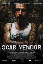 Watch Scab Vendor: The Life and Times of Jonathan Shaw Fmovies