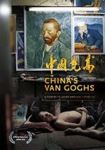 Watch China\'s Van Goghs Fmovies