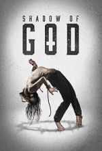 Watch Shadow of God Fmovies