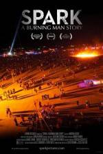 Watch Spark A Burning Man Story Fmovies