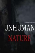 Watch Unhuman Nature Fmovies