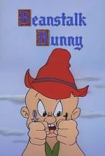 Watch Beanstalk Bunny (Short 1955) Fmovies