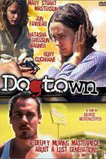 Watch Dogtown Fmovies