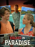 Watch Stalked in Paradise Fmovies
