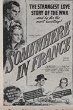 Watch Somewhere in France Fmovies