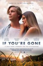 Watch If You\'re Gone Fmovies