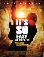 Watch It\'s So Easy and Other Lies Fmovies