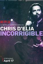 Watch Chris D'Elia: Incorrigible Fmovies