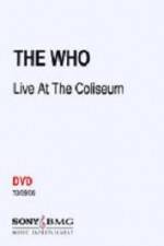 Watch The Who Live at the Coliseum Fmovies