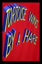 Watch Tortoise Wins by a Hare Fmovies