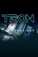 Watch Tron: The Next Day Fmovies