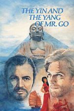 Watch The Yin and the Yang of Mr. Go Fmovies
