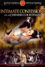 Watch Intimate Confessions of a Chinese Courtesan Fmovies