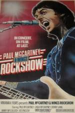 Watch Paul McCartney and Wings: Rockshow Fmovies