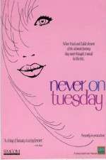 Watch Never on Tuesday Fmovies