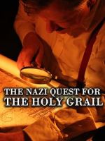 Watch The Nazi Quest for the Holy Grail Fmovies