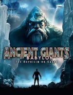 Watch Giants of Babylon: The Nephilim on Earth Fmovies