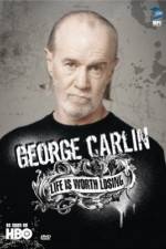 Watch George Carlin Life Is Worth Losing Fmovies