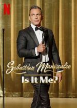 Watch Sebastian Maniscalco: Is It Me? (TV Special 2022) Fmovies