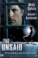 Watch The Unsaid Fmovies