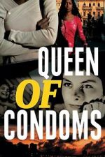 Watch Queen of Condoms Fmovies