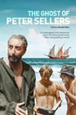 Watch The Ghost of Peter Sellers Fmovies
