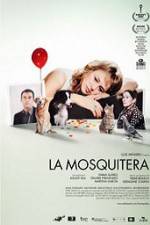 Watch La Mosquitera Fmovies