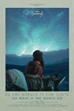 Watch So What If the Goats Die Fmovies