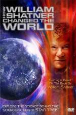 Watch How William Shatner Changed the World Fmovies